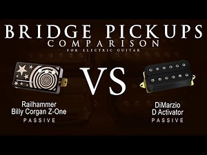 Railhammer BILLY CORGAN Z-ONE vs DiMarzio D ACTIVATOR - Bridge Guitar Pickup Comparison Tone Demo
