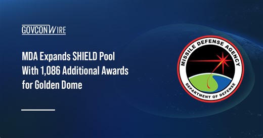 MDA Issues Second Tranche of SHIELD Awards