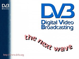 Digital Video Broadcasting - SlideServe