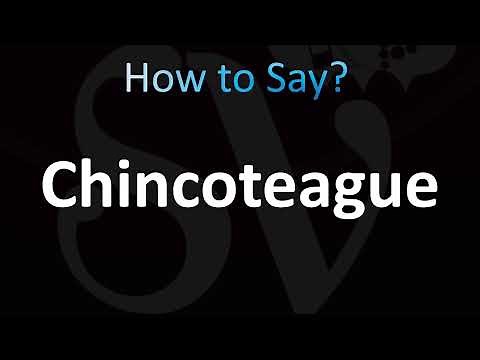 How to Pronounce Chincoteague (CORRECTLY!)