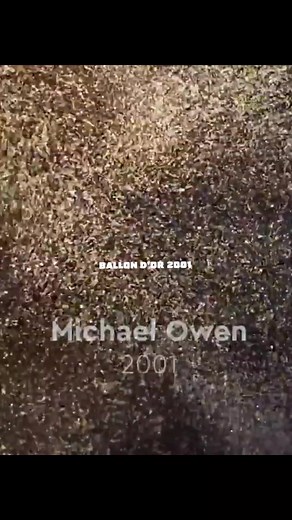 Ballon d'Or 2001: Michael Owen Ballon d'Or Highlights