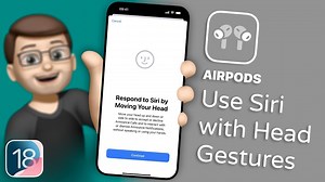 iOS 18: Control Siri with Head Gestures & AirPods Pro