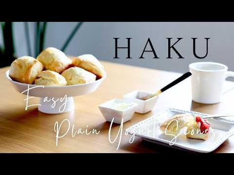 簡単！ヨーグルト入りプレーンスコーンの作り方：How to Make EasyPlain Yogurt Scones