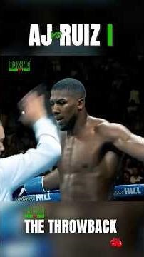 🥊 JOSHUA - RUIZ I | 📺 #TheThrowback #AJ #Boxing