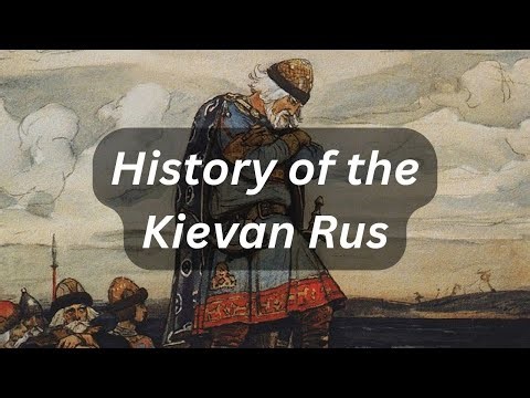 History of the Kievan Rus