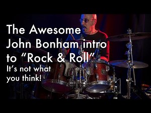 John Bonham: Drum Intro to Rock-N-Roll