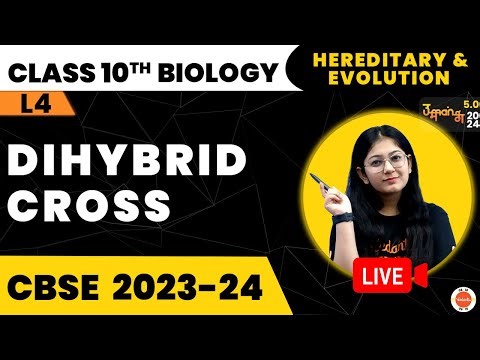 Dihybrid Cross | Hereditary and Evolution Class 10 | NCERT Class 10 Science Biology Chapter-9