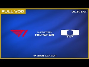 T1 vs DK | 2026 LCK CUP