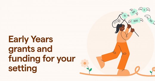 Early Years grants and funding for your setting | Famly