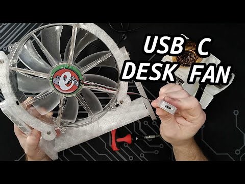 Building a DIY USB C Desk Fan from a PC Fan