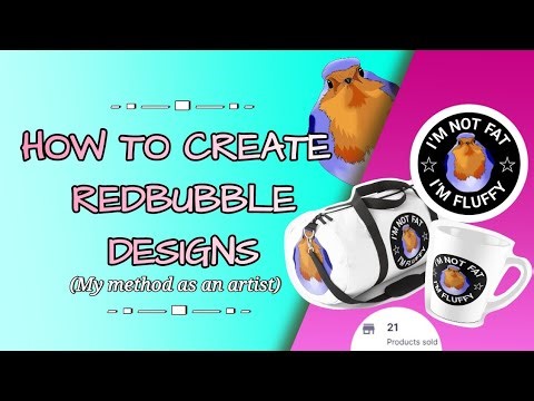 How I Create Designs for My Redbubble Shop As a Traditional and Digital Artist
