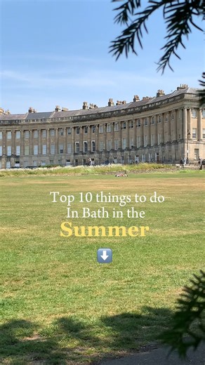 27K views · 151 reactions | Top 10 things to do in Bath this summer!...