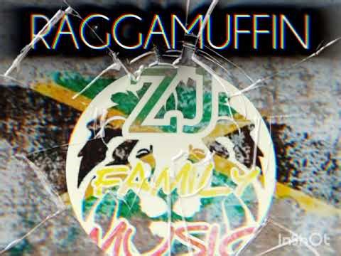 Raggamuffin by ZJ family music