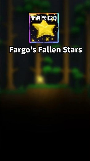 【Terraria / Mod紹介】 Fargo's Fallen Stars 【Ver:1.4.4.9】