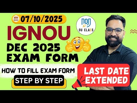 Big News! IGNOU Exam Form Fill Up Online 2025| IGNOU Exam Form December 2025| Step by Step| OU CLASS