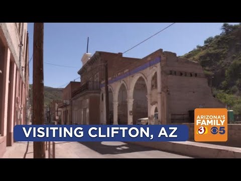 Visiting Clifton, Arizona