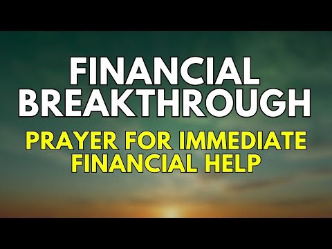 Prayer for Immediate Financial Help | Receive Your Miracle Breakthrough Today