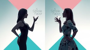 New A Simple Favor Trailer Starring Blake Lively, Anna Kendrick