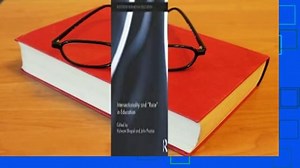 Intersectionality and Race in Education  Review