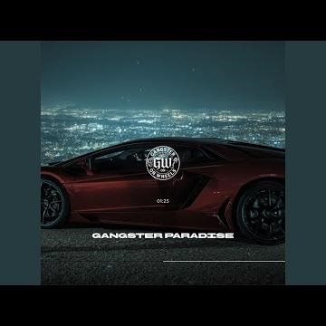 Gangster Paradise
