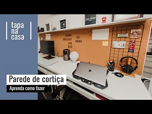 Como fazer uma parede de cortiça | Tapa na Casa