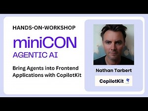 miniCON Agentic AI 2025 CopilotKit Workshop + AG-UI