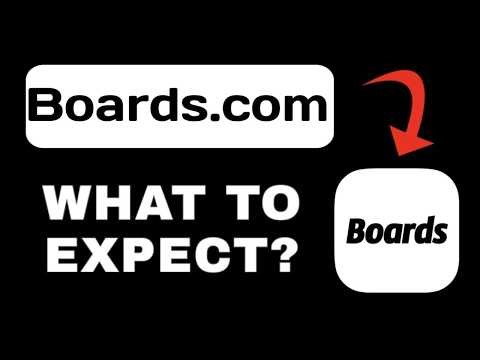 Boards.com App Breakdown - What to Expect