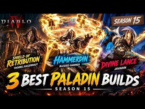 Diablo 4 S15: 3 BEST Paladin Builds You NEED to Try! 🔥