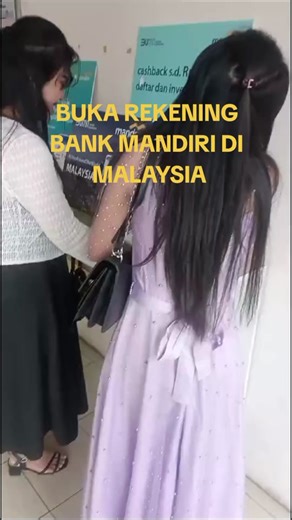 Buka Rekening Bank Mandiri Gratis di Malaysia