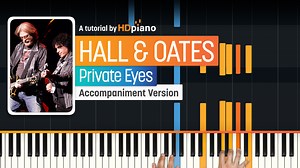 Play Private Eyes on the Piano - HDpiano