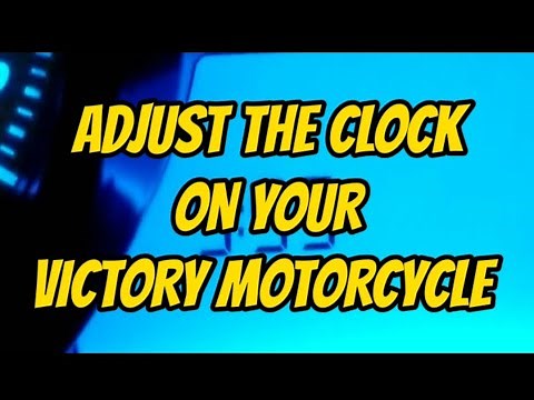 HOW TO RESET THE CLOCK ON A VICTORY MOTORCYCLE