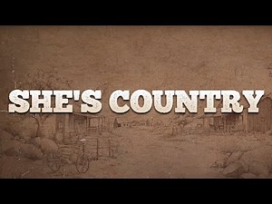 Jason Aldean - She's Country (Lyrics)