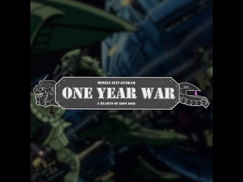HOI4 Mod Custom Trailer: One Year War