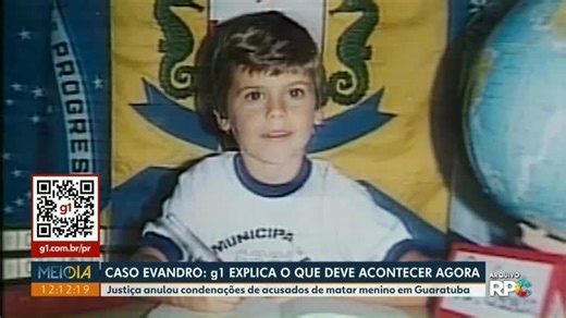Caso Evandro: com anulação das condenações, o que acontece agora? g1 explica