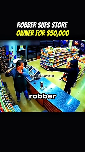 Robber SUES Store Owner For $50,000! 🤡