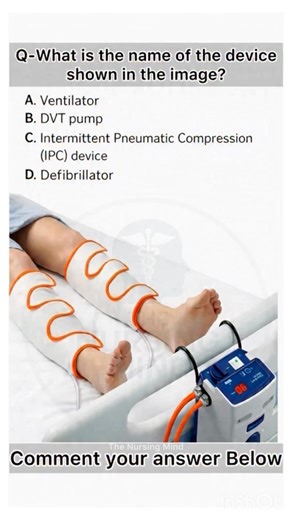 🩺 NCLEX Video-Based QuestionIdentify the medical device shown in the image 👇A. VentilatorB. DVT PumpC. Intermittent Pneumatic Compression (IPC) DeviceD. Defibrillator💡 Commonly used for DVT prevention in hospitalized patients.Comment your answer below ⬇️Save this post for quick revision & share with your nursing friends! #NCLEX #NCLEXRN #NCLEXPrep #NCLEXEXAM #USANursing | The Nursing Mind