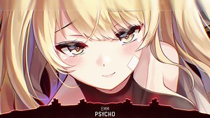 Nightcore - Psycho - (Lyrics)