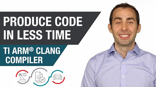 Introduction to TI Arm Clang Compiler | Video | TI.com