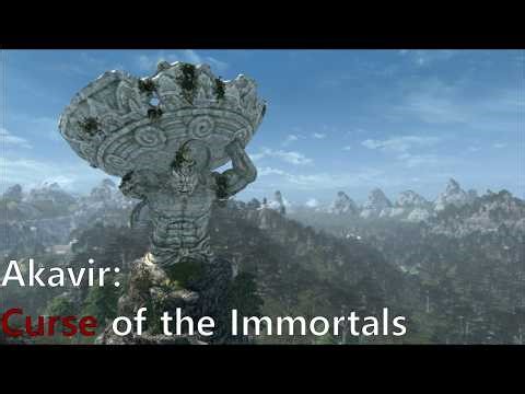 Akavir's Immortal Curse
