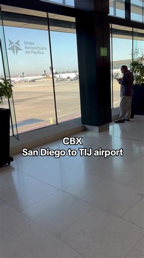 CBX San Diego to TIJ Airport: How to Fly via Cross Border Xpress