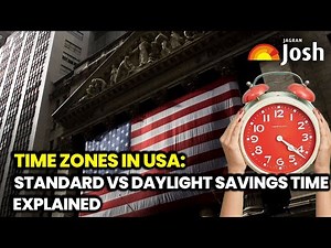 Time Zones in USA: Standard vs Daylight Savings Time | EXPLAINED