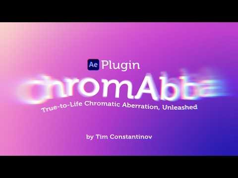 Chromabba - Realistic Chromatic Aberration Plugin for After Effects, Premiere Pro & DaVinci Resolve