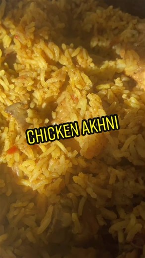 Best Chicken Akhni Recipe with Fragrant Rice