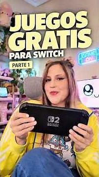5 juegos GRATIS para Nintendo Switch que debes probar 🎮