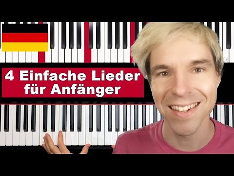 Klavier lernen für Anfänger: 4 Einfache Lieder (wunderschöne Melodien!!)