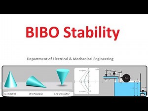 BIBO stability | Bounded Input Bounded Output (BIBO) stability