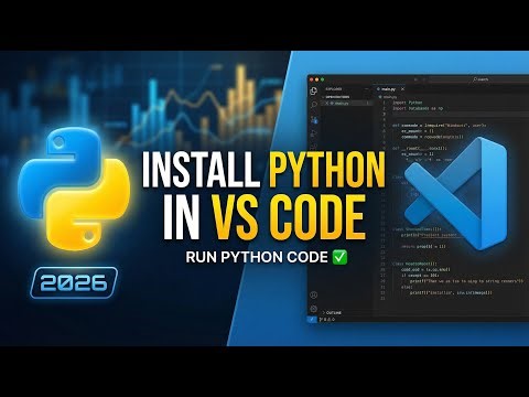 How to Install Python in Visual Studio Code 2026 | Run Python Code in VS Code