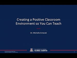 Creating a Positive Classroom Environment so You Can Teach: Dr. Michelle Simecek