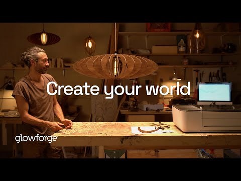 Create Your World with Glowforge | Meet the Iconic 3D Laser Printer