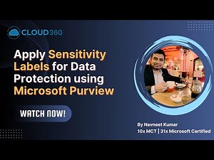 SC-400: Apply Sensitivity Labels for Data Protection using Microsoft Purview